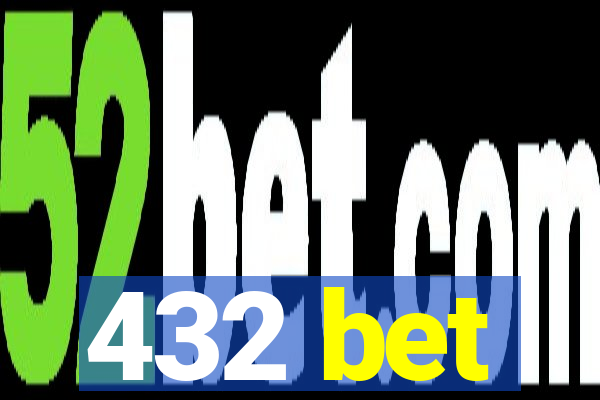 432 bet